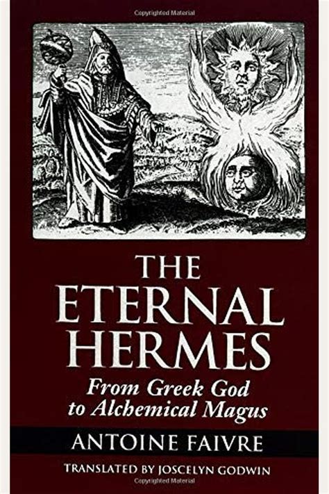 the eternal hermes from greek god to alchemical magus|hermes book.